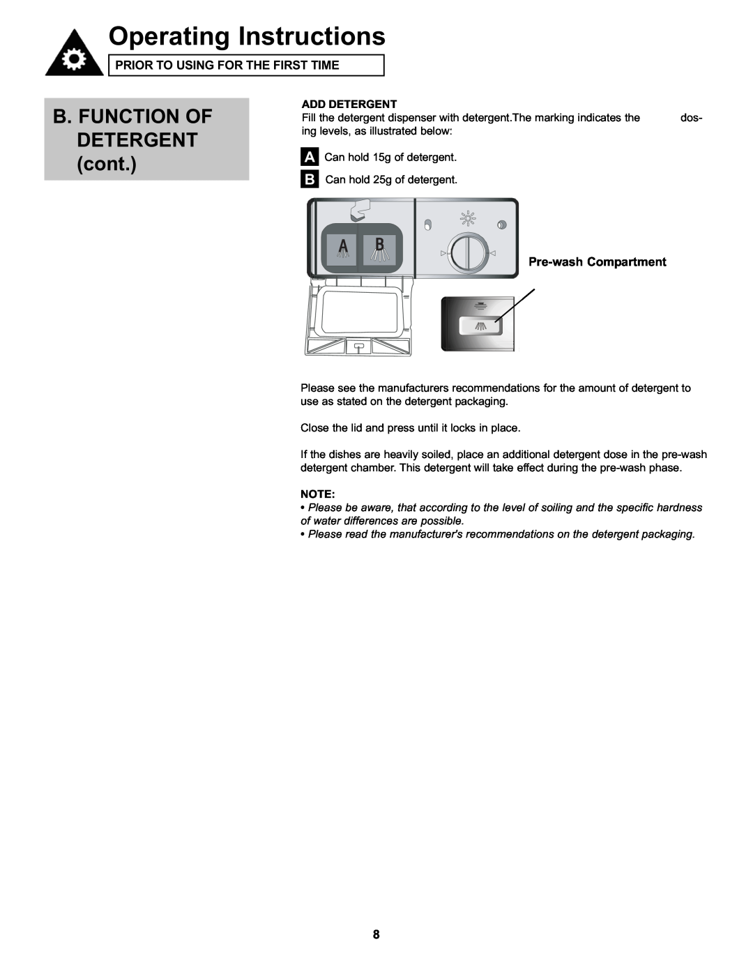 Danby DDW611WLED manual Operating Instructions, B. FUNCTION OF DETERGENT cont, Add Detergent 